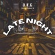 Late Night feat Timmy G Single