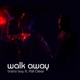 Walk away feat Páll Óskar Single