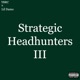 Strategic Headhunters III Single
