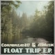 Float Trip EP