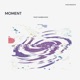 Moment Single
