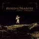 Mondo Marcio 2022 Remastered