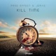 Kill Time Single