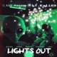 Lights Out feat Lt Kali Single