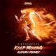 Keep Moving Audigy Remix Single