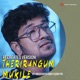 Therirangum Mukile Recreated Version Single