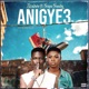 ANIGYE3 feat Supa Sandy Single