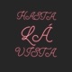 Hasta Lá Vista feat Gary D Ctwenty4 Cess Single