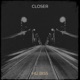 Closer Single