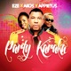Party Karaka feat Akos Appietus Single