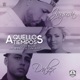 Aquellos Tiempos Single
