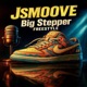 Big Stepper Freestyle Single