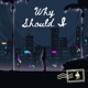 Why Should I Single