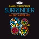 Surrender An Eric Kupper Mix Single