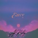 Envy feat PrettyAssReece Single