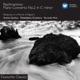 Rachmaninov Piano Concerto No 2 Rhapsody on a Theme of Paganini