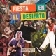 Fiesta en el Desierto la la la Single