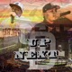 Up Next feat Young Ruthless Single