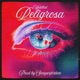 Peligrosa feat Semperfortem Single