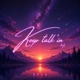 Keep talk in lofi Lo fi Version Single