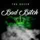 Bad Bitch Single