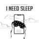 I Need Sleep Single