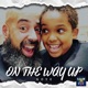 On the Way Up feat BrodieDaVinci Single