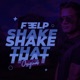 Shake That Single