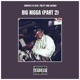 Big N a feat Pretty Tone Capone Single