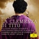 Mozart La clemenza di Tito Live