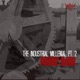 The Industrial Millenial Pt 2 EP