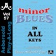 Minor Blues In All Keys Volume 57
