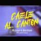 Cáele al cantón feat Pibehawk Single