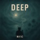 DEEP Single