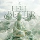 Feel Better Single