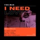 I Need Love Single