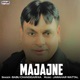 Majajne Single