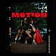 Motion feat Chaéyra Nyotaa Duplex Single