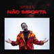 Não Importa Single