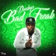 Bad Freak Single