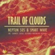 Trail of Clouds Single