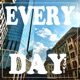 Every Day Single