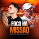 Foco na Missão Single