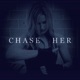 Chase Her Single
