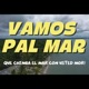 VAMOS PAL MAR Single