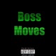 Boss Moves Single