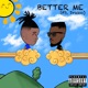 Better Me feat Drako Single