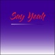 Say Yeah Single