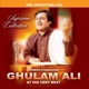 Ghulam Ali At His Very Best