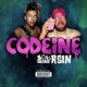 CODEINE feat BamSavage Single